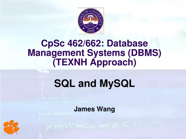 cpsc 462 662 database management systems dbms texnh approach