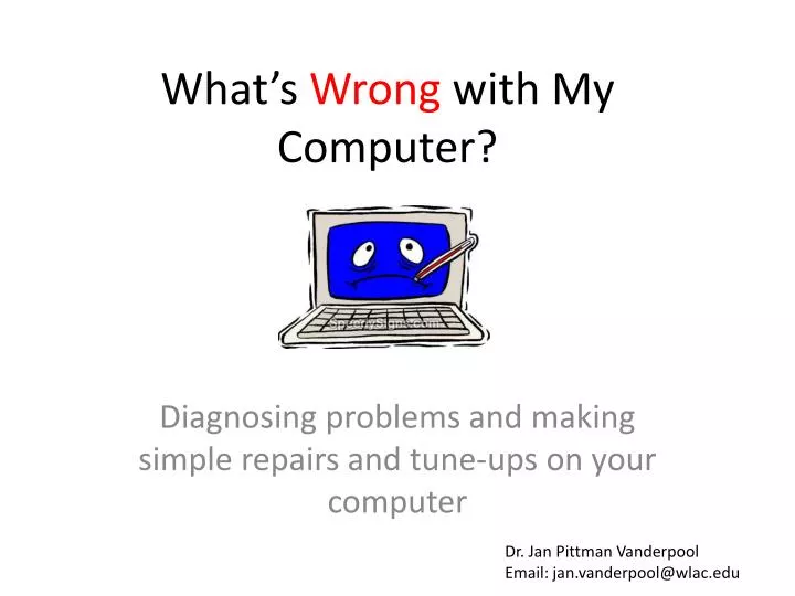 what s wrong with my computer