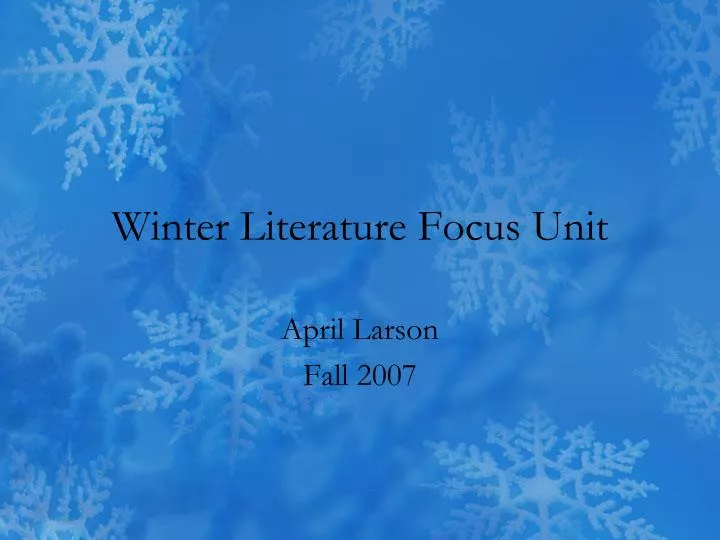 winter literature focus unit