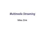 Multimedia Streaming - slide 1