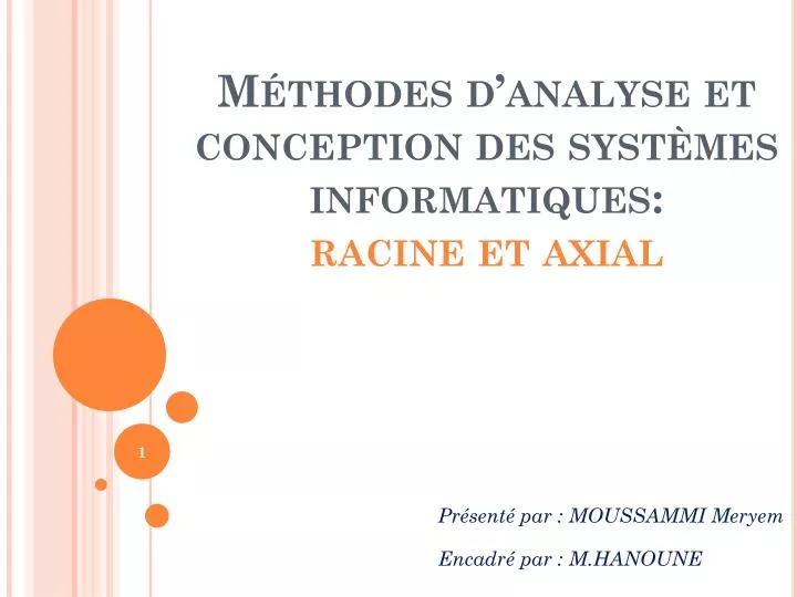 m thodes d analyse et conception des syst mes informatiques racine et axial