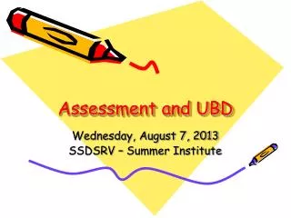 Assessment and UBD