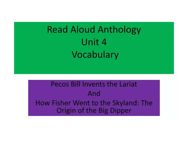 read aloud anthology unit 4 vocabulary
