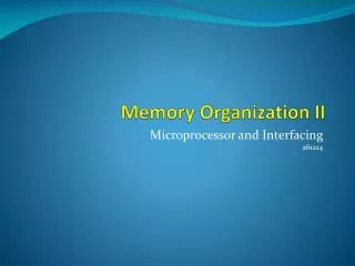 Memory Organization II