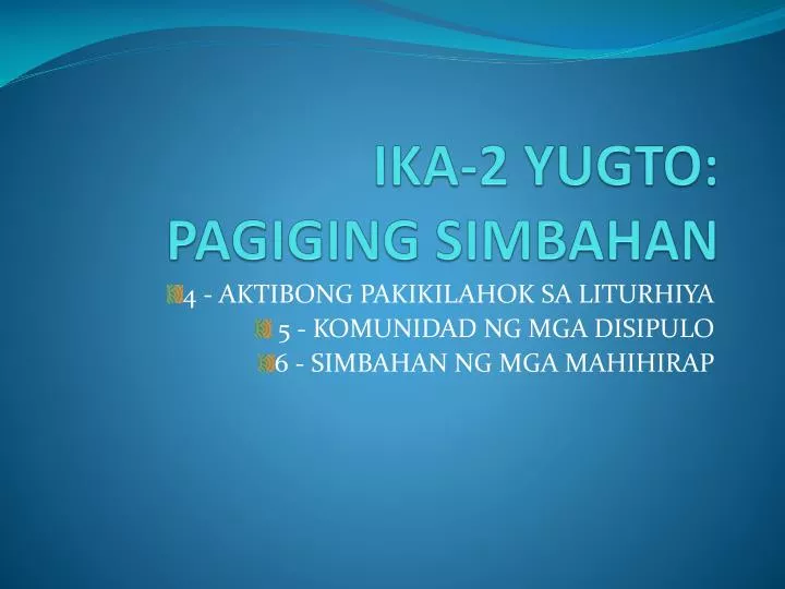 ika 2 yugto pagiging simbahan