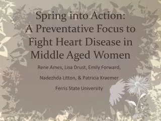 Spring into Action: A Preventative Focus to Fight Heart Disease in Middle Aged Women