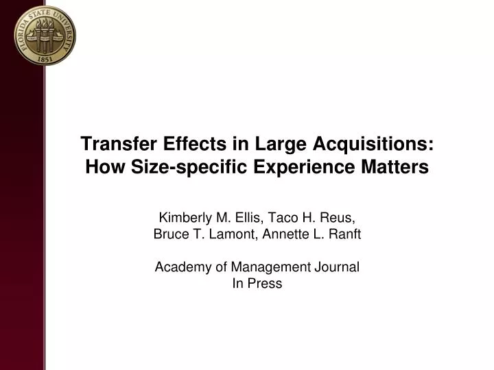 transfer effects in large acquisitions how size specific experience matters