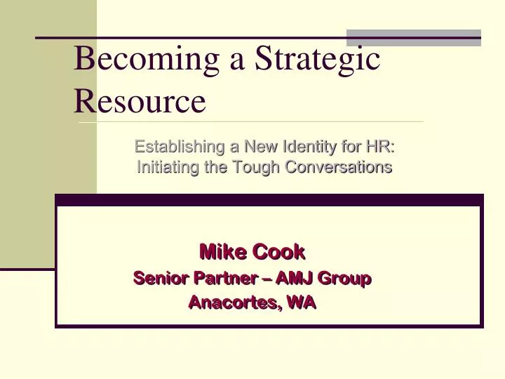 becoming a strategic resource