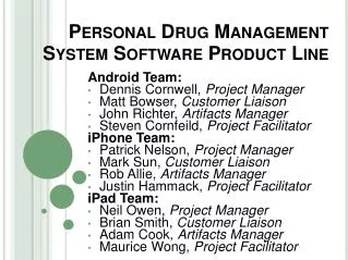 Personal Drug Management System Software Product Line