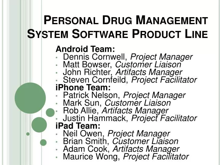 personal drug management system software product line