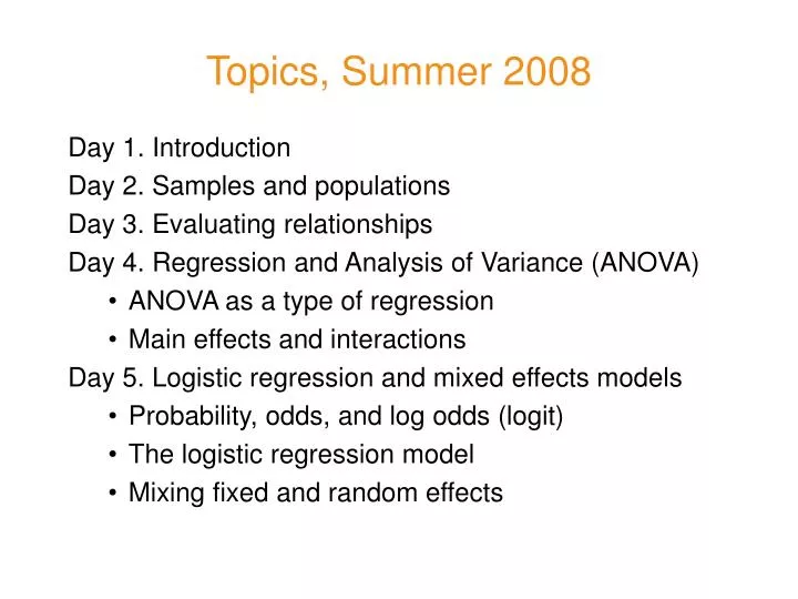 topics summer 2008