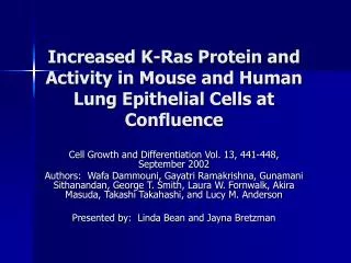 Increased K-Ras Protein and Activity in Mouse and Human Lung Epithelial Cells at Confluence