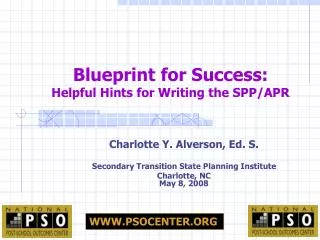 Blueprint for Success: Helpful Hints for Writing the SPP/APR