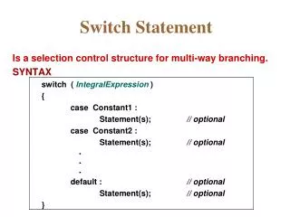 Switch Statement