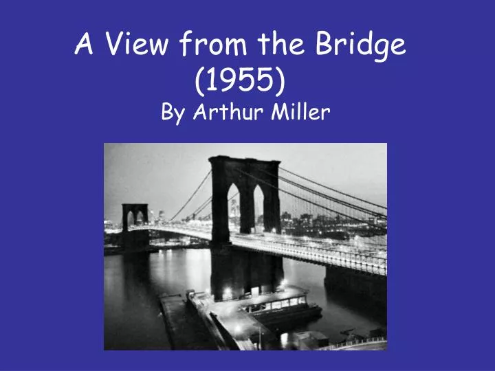 a view from the bridge 1955