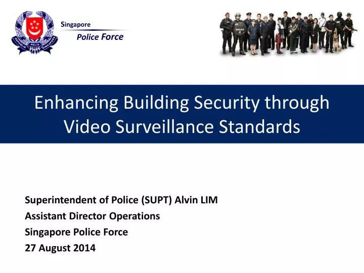 enhancing building security through video surveillance standards