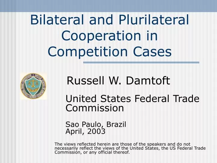 bilateral and plurilateral cooperation in competition cases