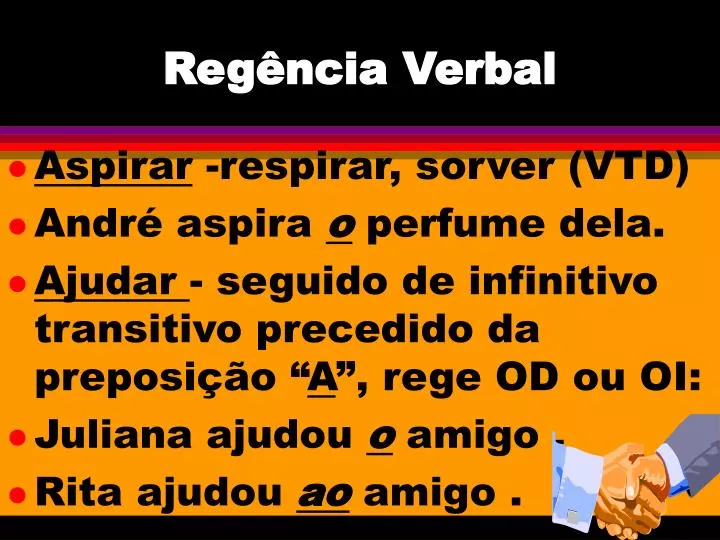 Sujeito/Preposição/Regência