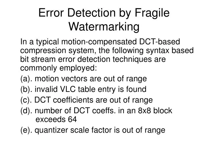 error detection by fragile watermarking