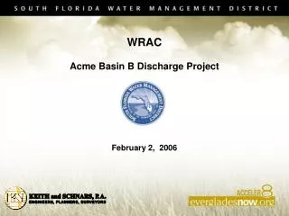 WRAC Acme Basin B Discharge Project February 2, 2006
