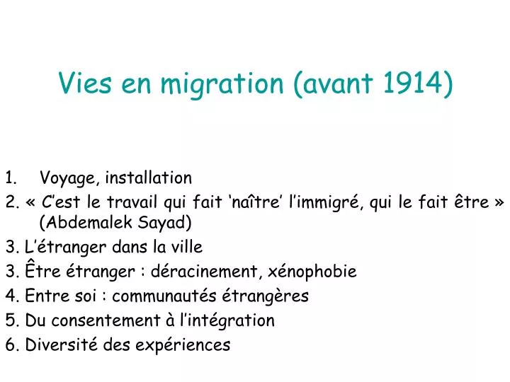 vies en migration avant 1914