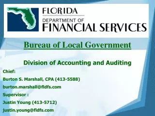 Bureau of Local Government Division of Accounting and Auditing Chief: