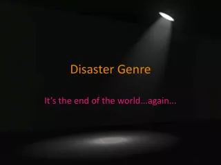 Disaster Genre