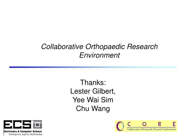 collaborative orthopaedic research environment