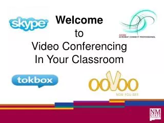 Welcome to Video Conferencing In Your Classroom