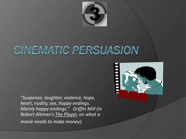 cinematic persuasion