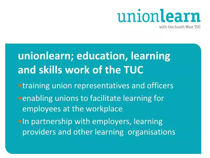 unionlearn education learning and skills work of the tuc