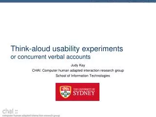Think-aloud usability experiments or concurrent verbal accounts