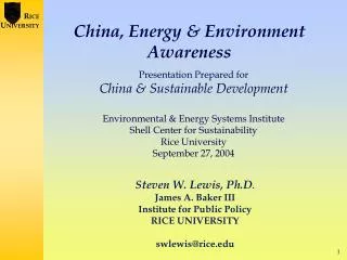China, Energy &amp; Environment Awareness
