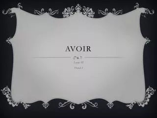 avoir