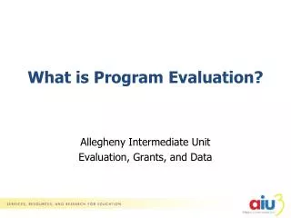 What is Program Evaluation?