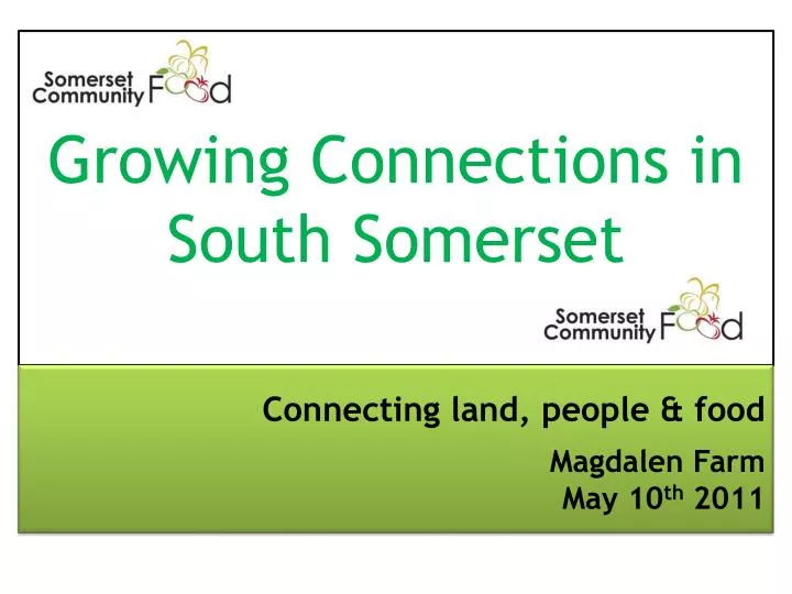 growing connections in south somerset