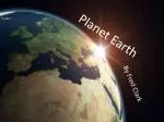 Planet Earth - slide 1
