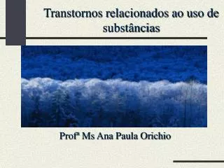 transtornos relacionados ao uso de subst ncias