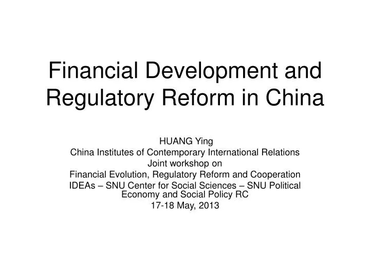 financial development and regulatory reform in china
