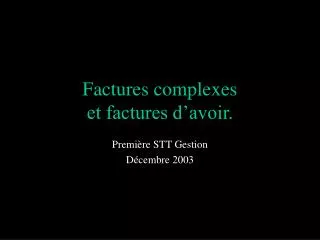 factures complexes et factures d avoir