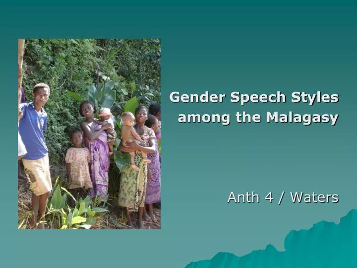 gender speech styles among the malagasy anth 4 waters