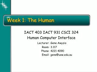 Week 1: The Human