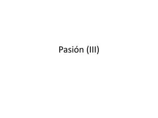 pasi n iii