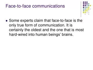 Face-to-face communications