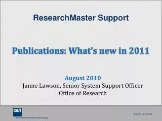 ResearchMaster Support