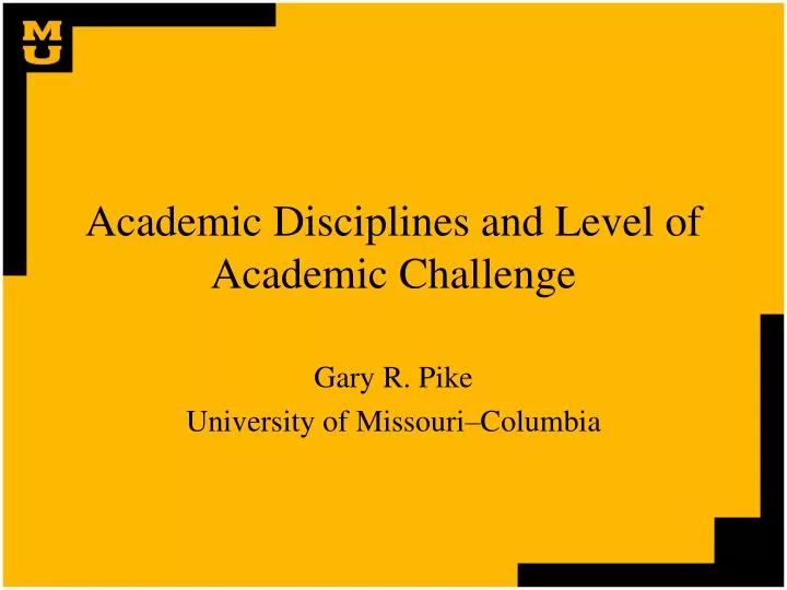 academic disciplines and level of academic challenge
