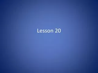 Lesson 20