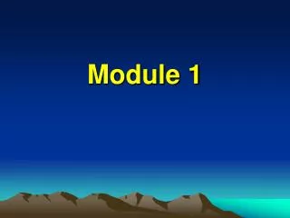 Module 1