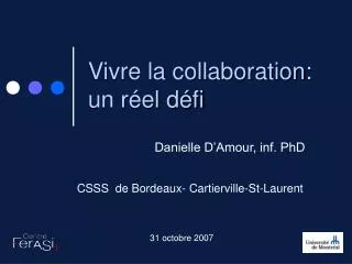 vivre la collaboration un r el d fi