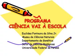 programa ci ncia vai escola